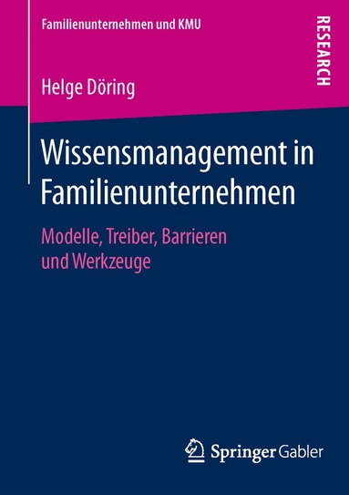 Helge Döring - Wissensmanagement in Familienunternehmen, Häftad