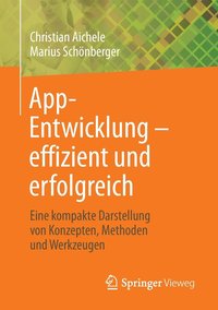 bokomslag App-Entwicklung  effizient und erfolgreich