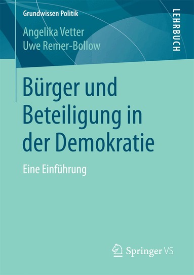 Angelika Vetter, Uwe Remer-Bollow - Bürger und Beteiligung in der Demokratie, Häftad