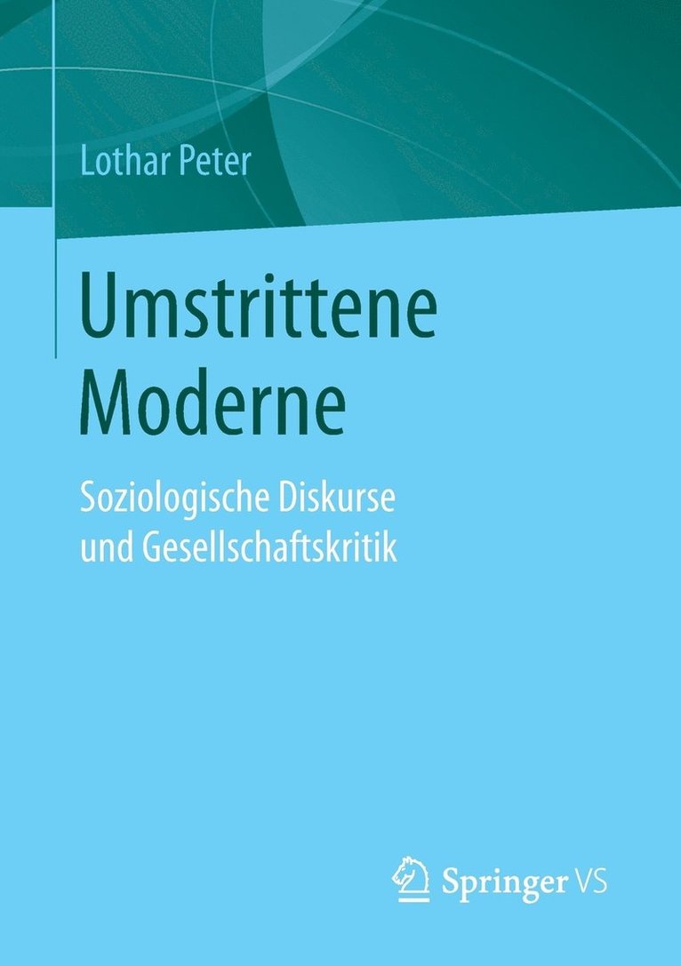 Umstrittene Moderne 1