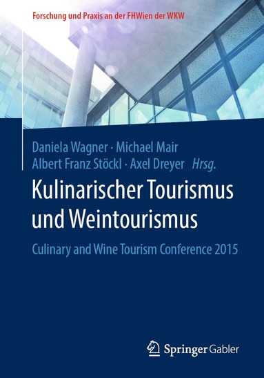 bokomslag Kulinarischer Tourismus und Weintourismus