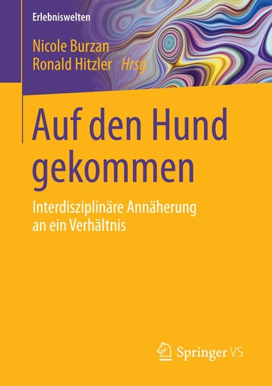 Nicole Burzan, Ronald Hitzler - Auf den Hund gekommen, Häftad
