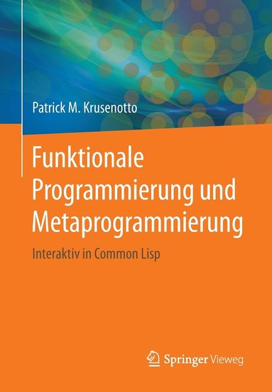 bokomslag Funktionale Programmierung und Metaprogrammierung
