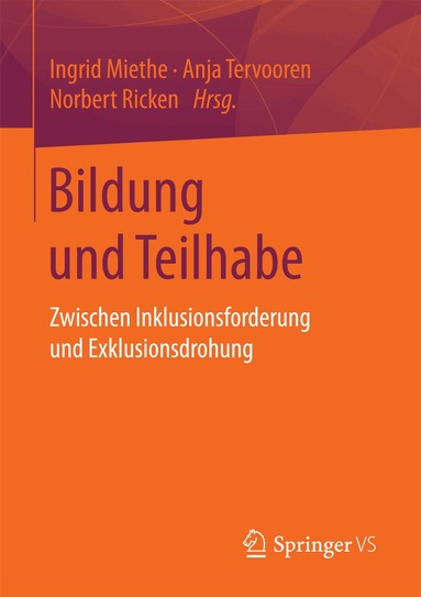 Ingrid Miethe, Anja Tervooren, Norbert Ricken - Bildung und Teilhabe, Häftad