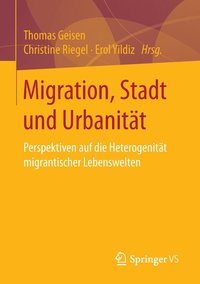 bokomslag Migration, Stadt und Urbanitt