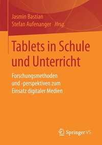 bokomslag Tablets in Schule und Unterricht