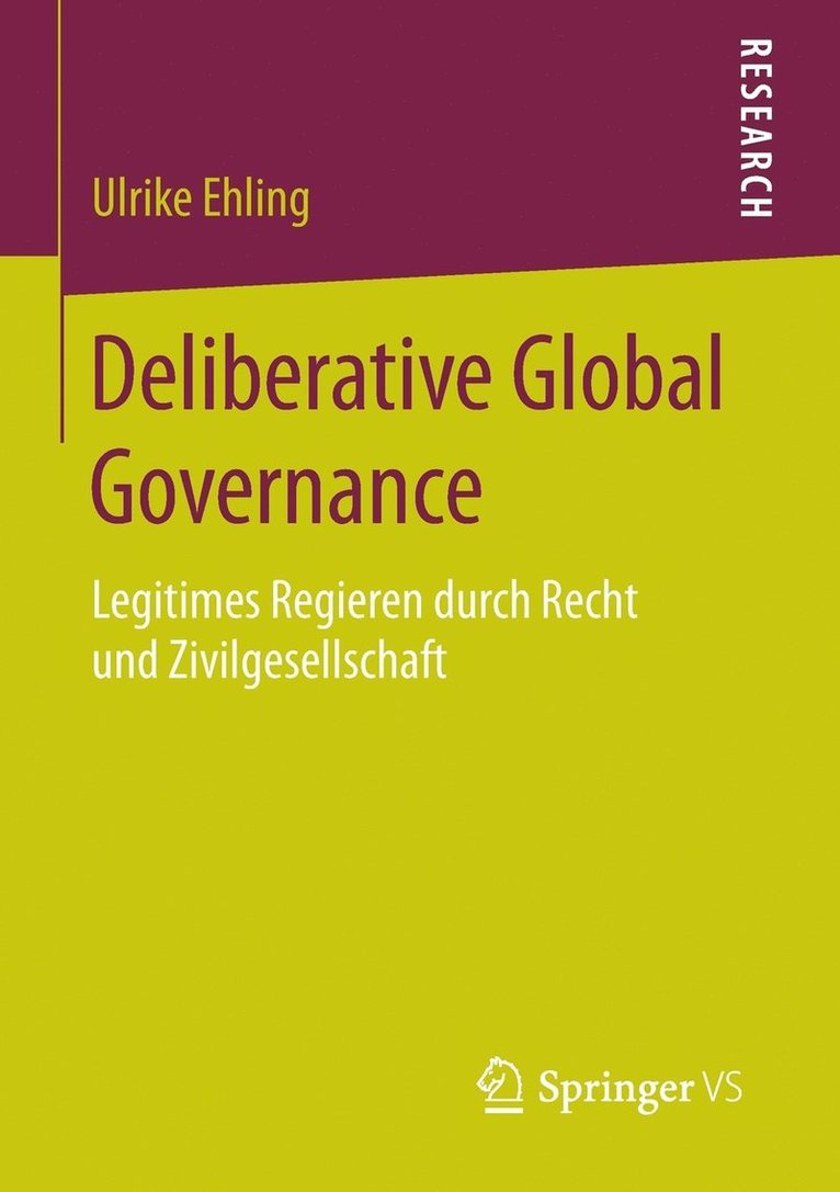 Deliberative Global Governance 1