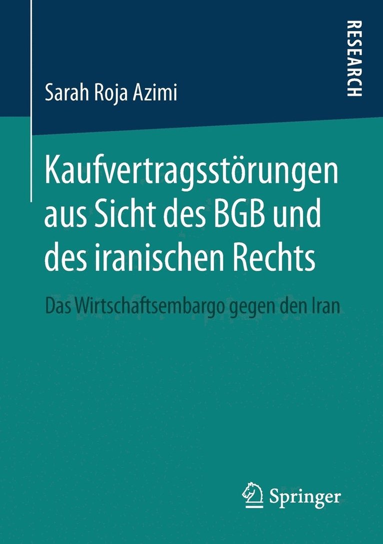 Kaufvertragsstrungen aus Sicht des BGB und des iranischen Rechts 1