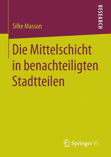 bokomslag Die Mittelschicht in benachteiligten Stadtteilen