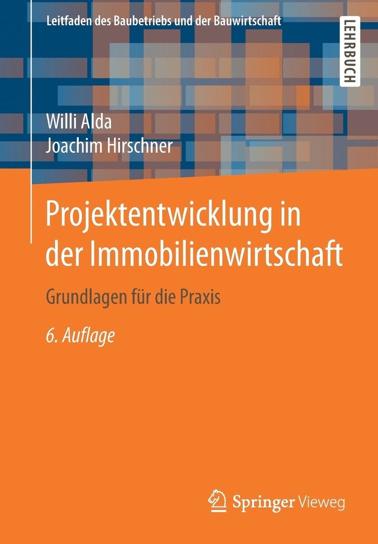Willi Alda, Joachim Hirschner, Fritz Berner - Projektentwicklung in der Immobilienwirtschaft, Häftad