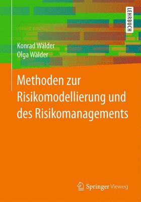 bokomslag Methoden zur Risikomodellierung und des Risikomanagements