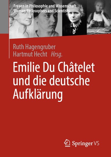 Ruth Hagengruber, Hartmut Hecht - Emilie Du Châtelet und die deutsche Aufklärung, Häftad