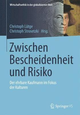 Zwischen Bescheidenheit und Risiko 1