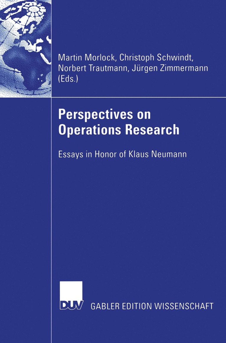 Martin Morlock, Christoph Schwindt, Norbert Trautmann, Jürgen Zimmermann - Perspectives on Operations Research, Häftad