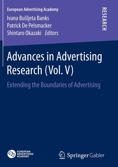 Ivana Bušljeta Banks, Patrick De Pelsmacker, Shintaro Okazaki - Advances in Advertising Research (Vol. V), Häftad