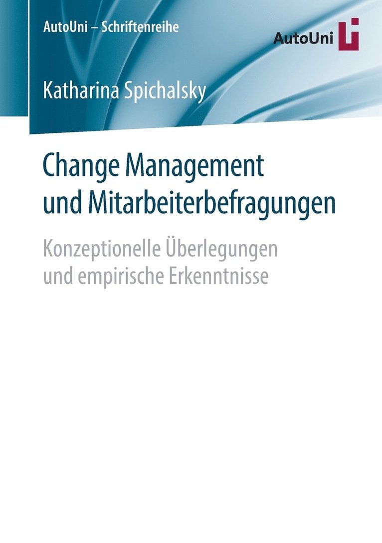 Katharina Spichalsky - Change Management und Mitarbeiterbefragungen, Häftad