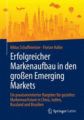 bokomslag Erfolgreicher Markenaufbau in den groen Emerging Markets