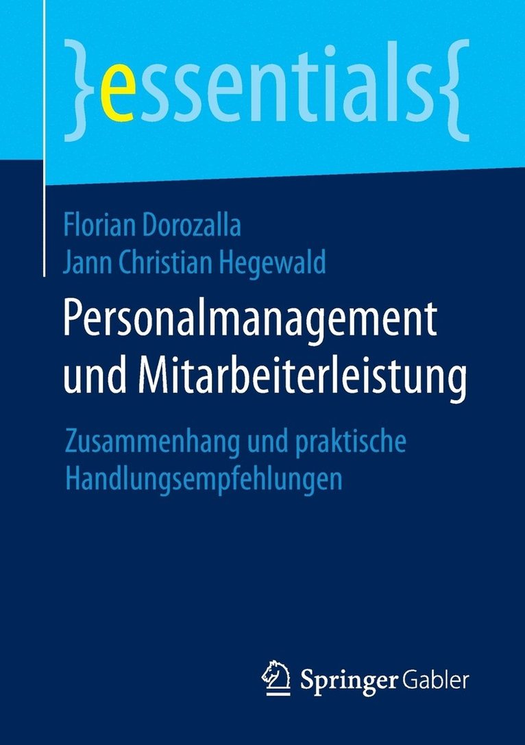 Florian Dorozalla, Jann Christian Hegewald - Personalmanagement und Mitarbeiterleistung, Häftad