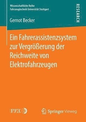 Ein Fahrerassistenzsystem zur Vergrerung der Reichweite von Elektrofahrzeugen 1