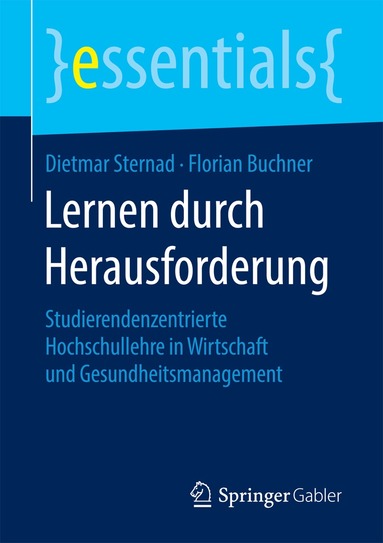 Dietmar Sternad, Florian Buchner - Lernen durch Herausforderung, Häftad