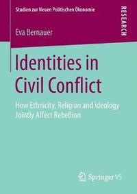 bokomslag Identities in Civil Conflict