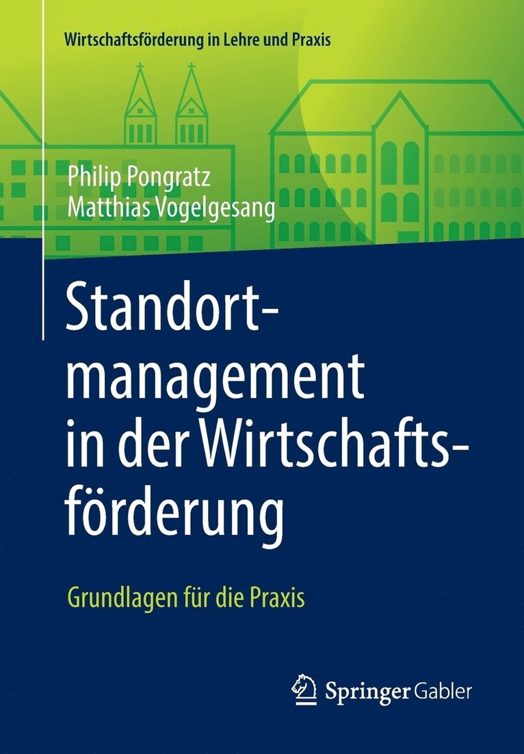 Standortmanagement in der Wirtschaftsfrderung 1