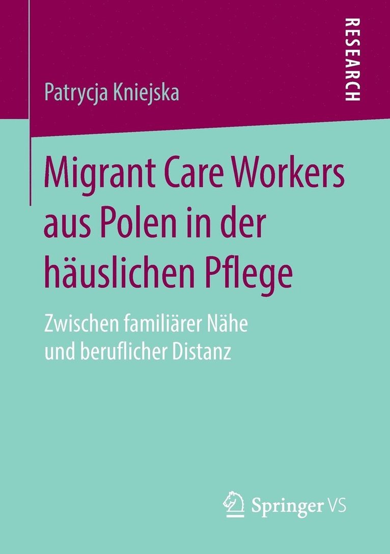 Migrant Care Workers aus Polen in der huslichen Pflege 1