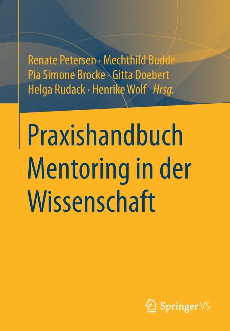 Praxishandbuch Mentoring in der Wissenschaft 1