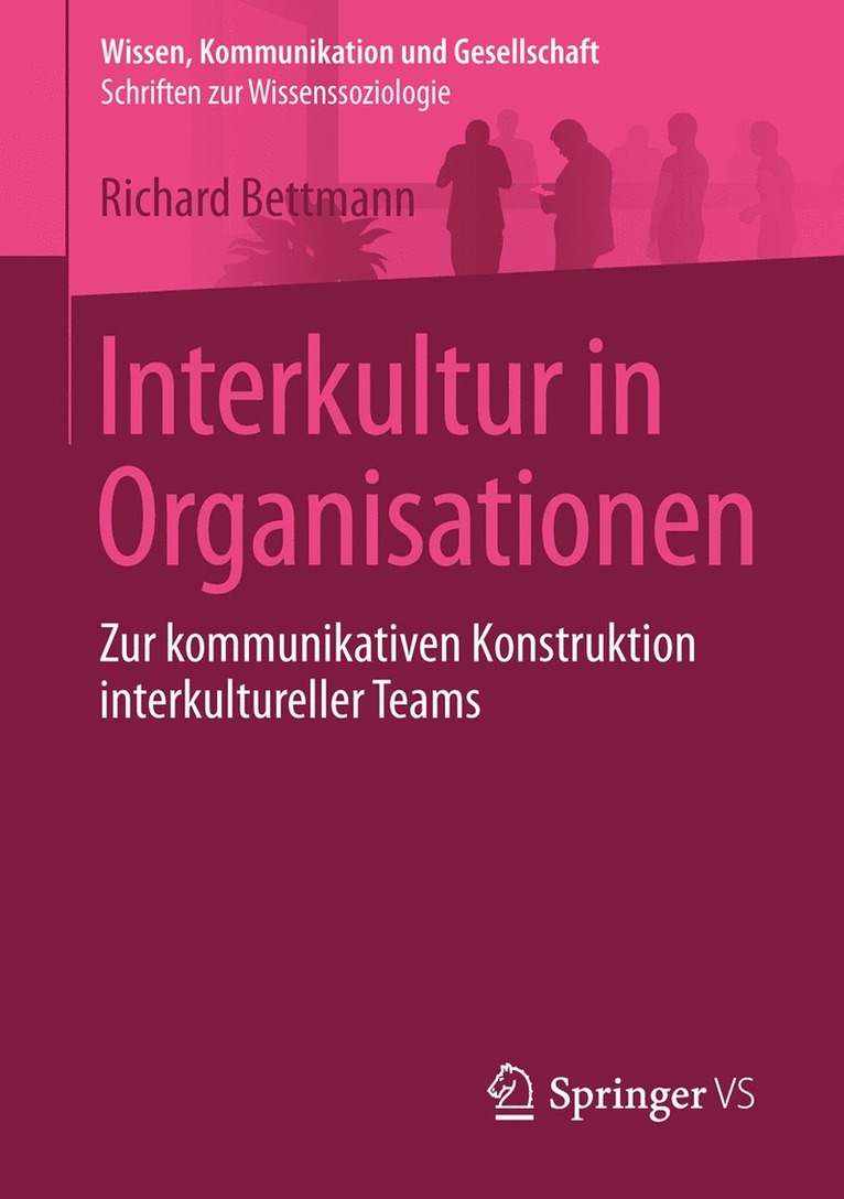 Richard Bettmann - Interkultur in Organisationen, Häftad