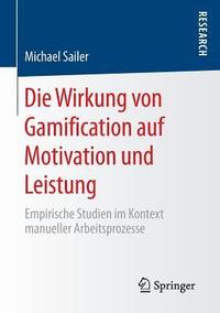 bokomslag Die Wirkung von Gamification auf Motivation und Leistung