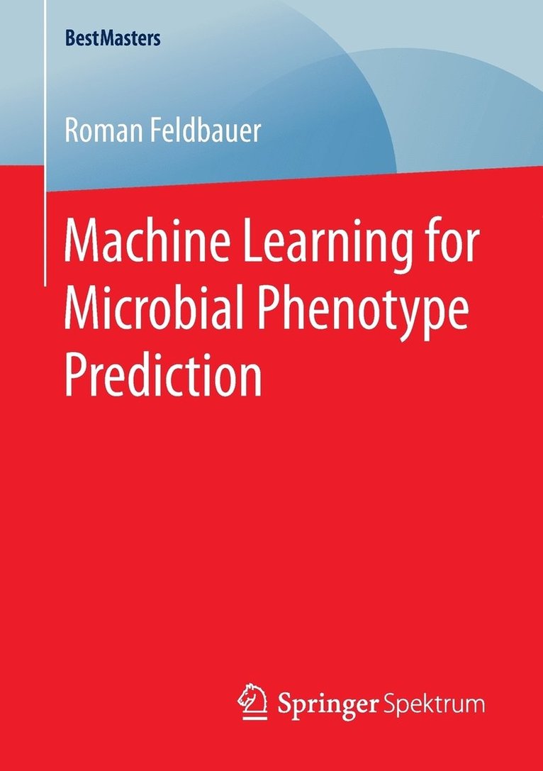 Machine Learning for Microbial Phenotype Prediction 1