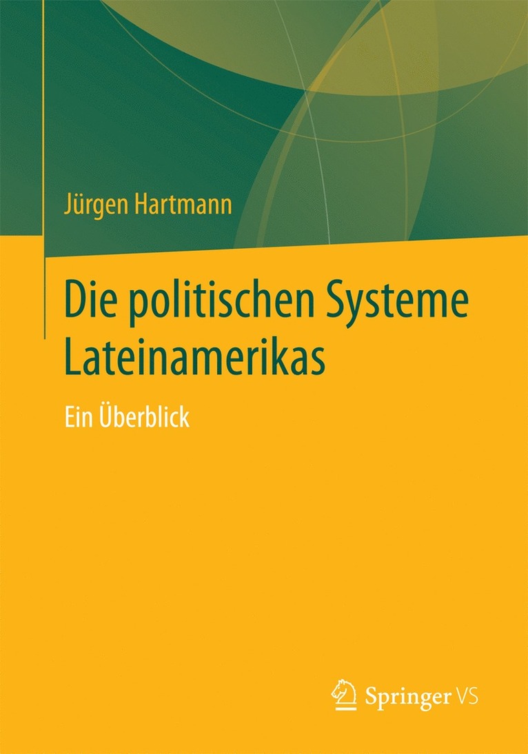 Jürgen Hartmann, Jurgen Hartmann - Die politischen Systeme Lateinamerikas, Häftad