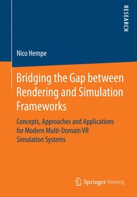 bokomslag Bridging the Gap between Rendering and Simulation Frameworks