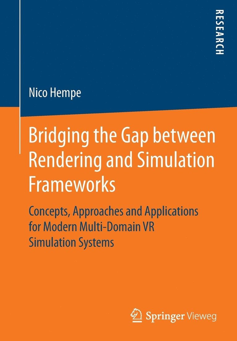 Bridging the Gap between Rendering and Simulation Frameworks 1