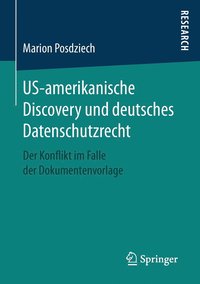 bokomslag US-amerikanische Discovery und deutsches Datenschutzrecht