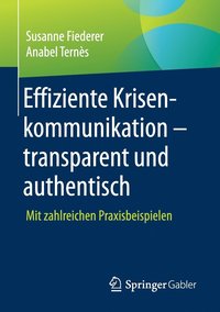 bokomslag Effiziente Krisenkommunikation - Transparent Und Authentisch