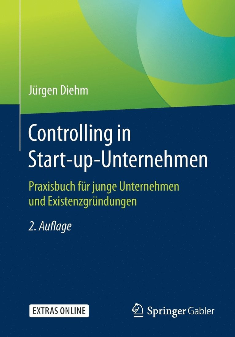 Controlling in Start-up-Unternehmen 1