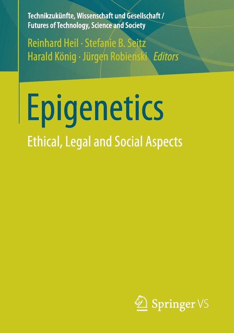 Reinhard Heil, Stefanie B. Seitz, Harald König, Jürgen Robienski - Epigenetics, Häftad