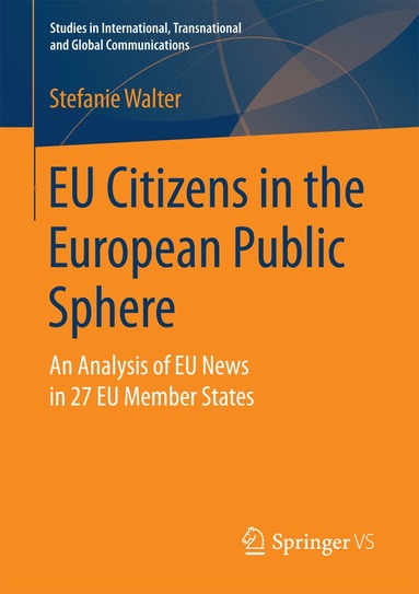 bokomslag EU Citizens in the European Public Sphere