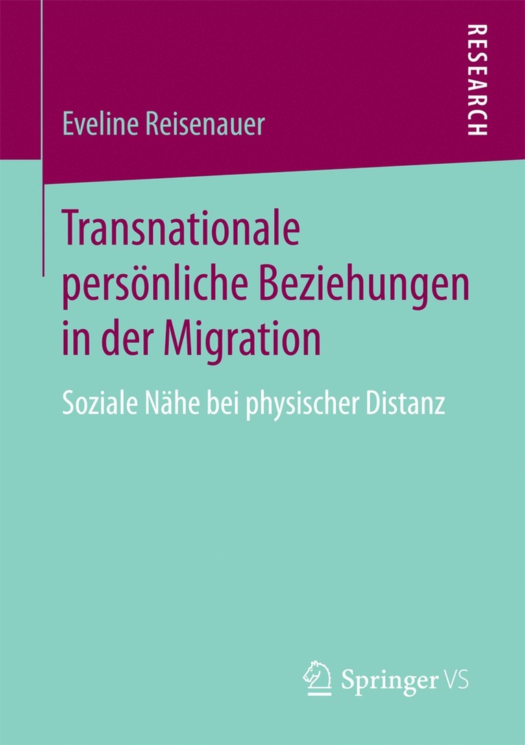 Eveline Reisenauer - Transnationale persönliche Beziehungen in der Migration, Häftad