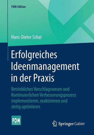 bokomslag Erfolgreiches Ideenmanagement in der Praxis