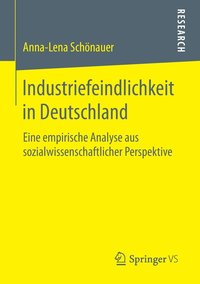 bokomslag Industriefeindlichkeit in Deutschland