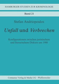 bokomslag Unfall und Verbrechen