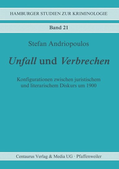 bokomslag Unfall und Verbrechen