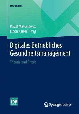 Digitales Betriebliches Gesundheitsmanagement 1