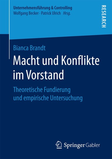 Bianca Brandt - Macht und Konflikte im Vorstand, Häftad