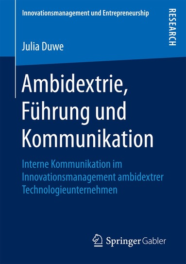 Julia Duwe - Ambidextrie, Führung und Kommunikation, Häftad