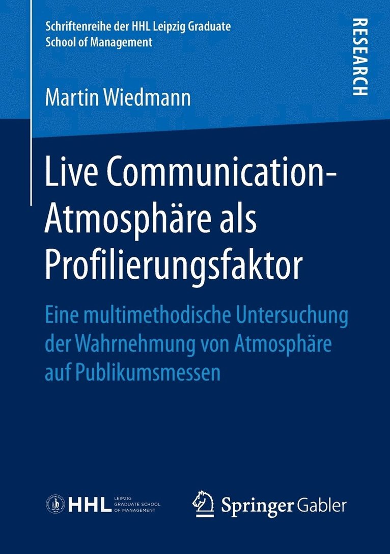 Live Communication-Atmosphre als Profilierungsfaktor 1