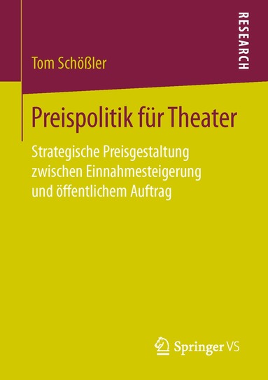 Tom Schößler - Preispolitik für Theater, Häftad