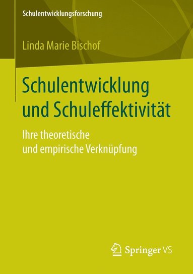 bokomslag Schulentwicklung und Schuleffektivitt